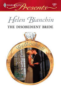 Cover image: The Disobedient Bride 9780373124633