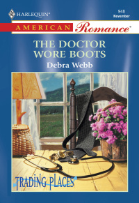 Cover image: The Doctor Wore Boots 9780373169481