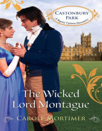 Cover image: The Wicked Lord Montague 9781426876714