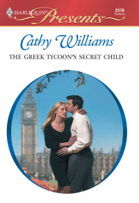 Cover image: The Greek Tycoon's Secret Child 9780373123766