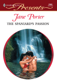 Imagen de portada: The Spaniard's Passion 9780373123636