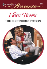 Cover image: The Irresistible Tycoon 9780373122813