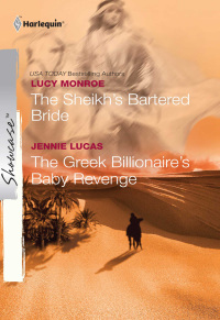 表紙画像: The Sheikh's Bartered Bride and The Greek Billionaire's Baby Revenge 9780373688227