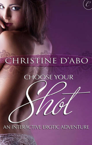 Cover image: Choose Your Shot: An Interactive Erotic Adventure 9781426896231