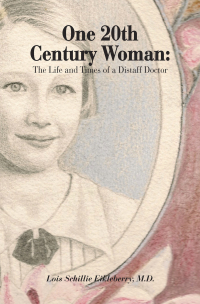 Imagen de portada: One 20Th Century Woman 9781425163334