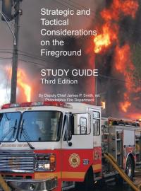 表紙画像: Strategic and Tactical Considerations on the Fireground Study Guide 3rd edition 9781426981647