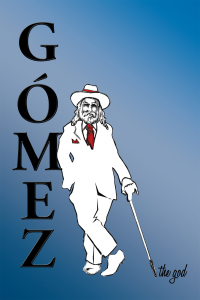 Cover image: Gomez the God 9781426926105