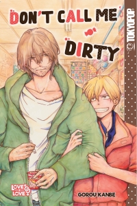 Cover image: Don't Call Me Dirty 9781427862259