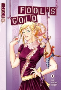 Imagen de portada: Fool's Gold, Volume 1 9781598165852