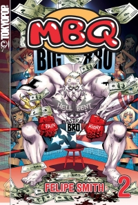 Imagen de portada: MBQ, Volume 2 9781598164121