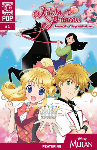 Cover image: Disney Manga: Kilala Princess - Mulan, Chapter 1