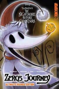 Cover image: Disney Manga: Tim Burton's The Nightmare Before Christmas - Zero's Journey (Ultimate Manga Edition) 9781427858283