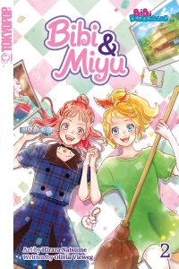 Cover image: Bibi &amp; Miyu, Volume 2 9781427868411