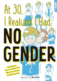 Imagen de portada: At 30, I Realized I Had No Gender 9781427873453