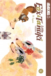 Cover image: The Fox &amp; Little Tanuki, Volume 6 9781427875037