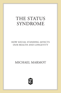 Cover image: The Status Syndrome 9780805078541