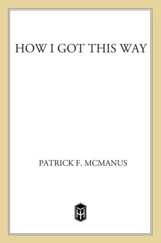 Imagen de portada: How I Got This Way 9780805034820