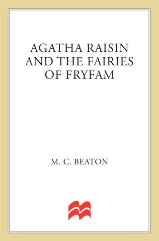 Cover image: Agatha Raisin and the Fairies of Fryfam 9781250094001