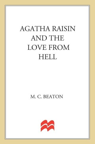 Cover image: Agatha Raisin and the Love from Hell 9781250039545