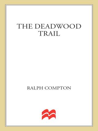 Imagen de portada: The Deadwood Trail 9780312968168