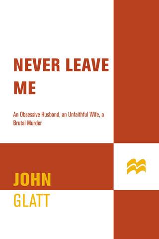 Cover image: Never Leave Me 9781250092939