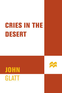 Cover image: Cries in the Desert 9780312977566