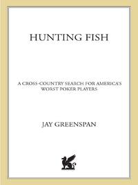 Cover image: Hunting Fish 9780312347840