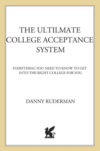 Cover image: The Ultimate College Acceptance System 9780312355173
