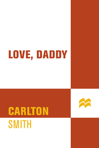 Cover image: Love, Daddy 9780312986087