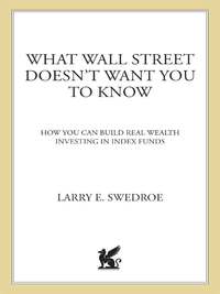 Cover image: What Wall Street Doesn't Want You to Know 9780312335724