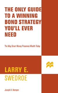 Cover image: The Only Guide to a Winning Bond Strategy You'll Ever Need 9780312353636