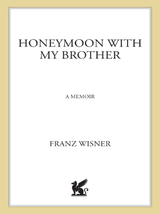 Cover image: Honeymoon with My Brother 9780312340841
