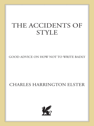 Cover image: The Accidents of Style 9780312613006