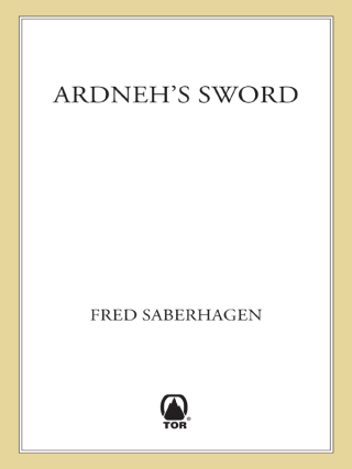 Titelbild: Ardneh's Sword 9780765312105
