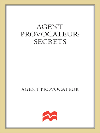Imagen de portada: Agent Provocateur: Secrets 9780312366971