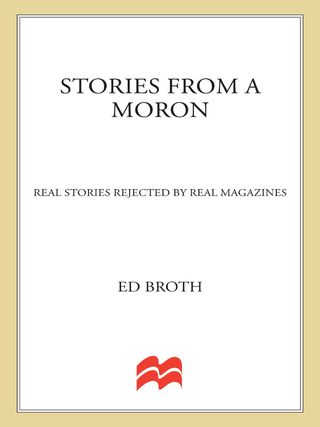 Cover image: Stories from a Moron 9780312326760