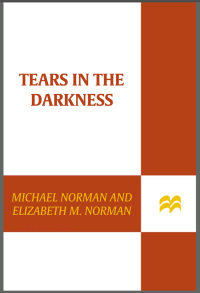 Cover image: Tears in the Darkness 9780312429706