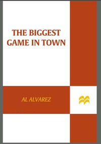 Cover image: The Biggest Game in Town 9780312428426