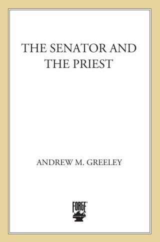 Imagen de portada: The Senator and the Priest 9780765315915