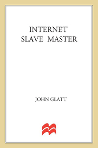 Cover image: Internet Slave Master 9780312979270