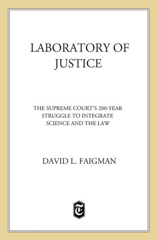 صورة الغلاف: Laboratory of Justice 9780805072747