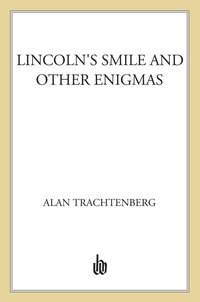 Cover image: Lincoln's Smile and Other Enigmas 9780809065738