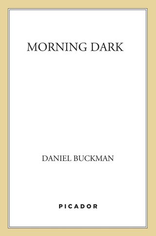 Imagen de portada: Morning Dark 9780312424060