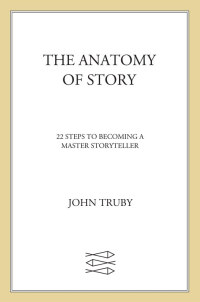 Cover image: The Anatomy of Story 9780865479937