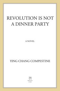 Cover image: Revolution Is Not a Dinner Party 9780312581497