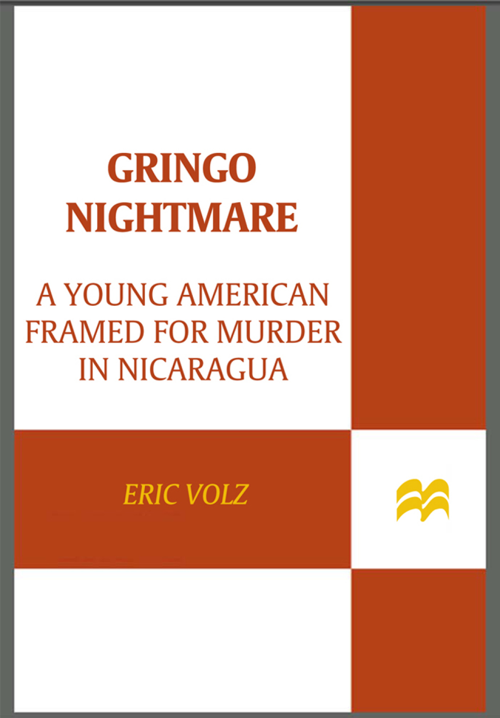 Gringo Nightmare eBook