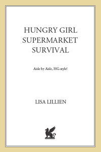 Cover image: Hungry Girl Supermarket Survival 9780312676735