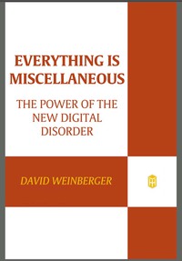 Cover image: Everything Is Miscellaneous 9780805088113