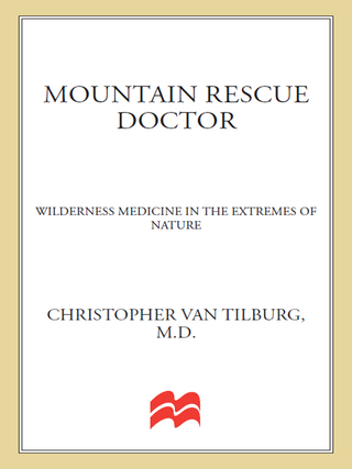Cover image: Mountain Rescue Doctor 9780312358884