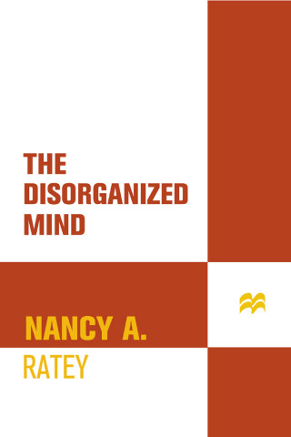 Cover image: The Disorganized Mind 9780312355340